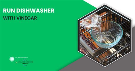 run vinegar through dishwasher