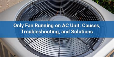 Running Window Ac Fan Only