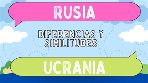 rusia y ucrania diferencias