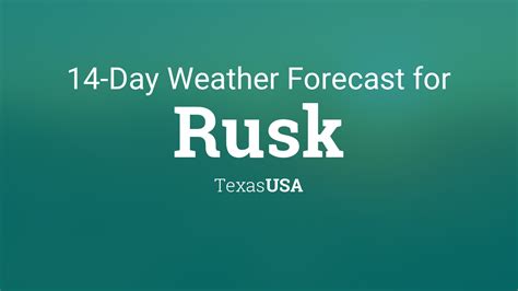 rusk texas weather forecast