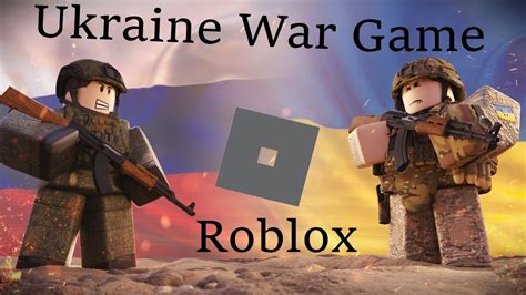 russia vs ukraine roblox games