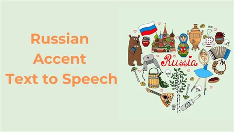 russian accent text to speech