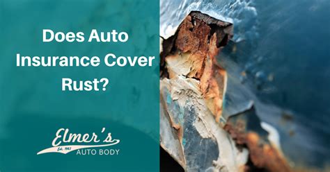 rust and rust insurance