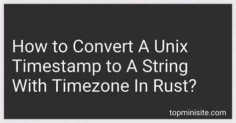 rust chrono datetime from unix timestamp