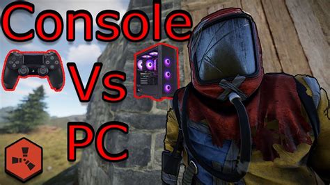 Rust Console Vs Pc Differences