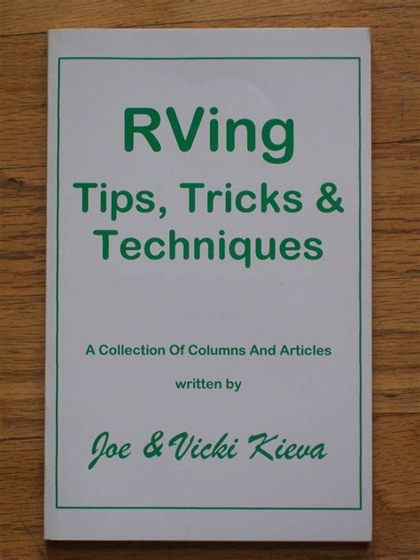 Rving Tips Tricks Techniques