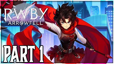 Rwby Arrowfell Walkthrough