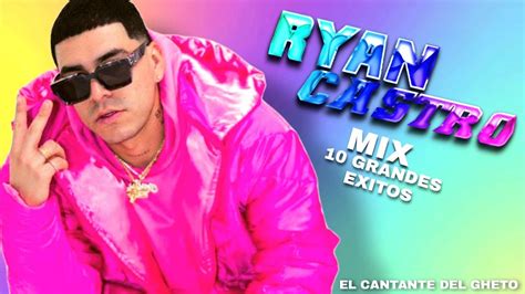 ryan castro mix