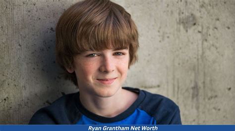 New Ryan Grantham Net Worth 2023