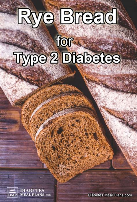 Rye Bread Good For Diabetes