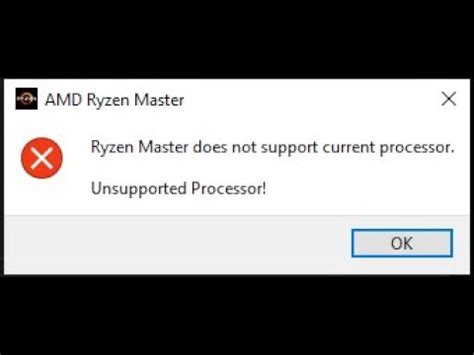 ryzen master says unsupported processor