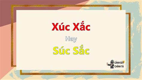 súc sắc hay xúc xắc