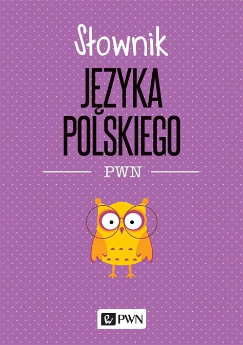 słownik internetowy języka polskiego