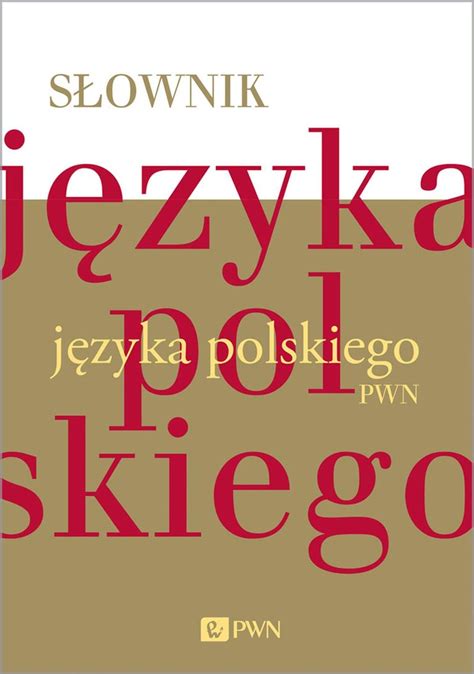 słownik pwn języka polskiego