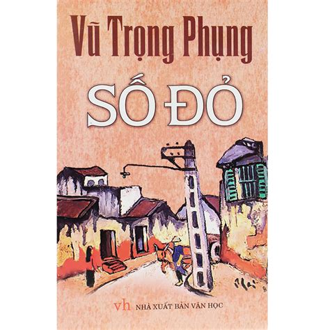 số đỏ của vũ trọng phụng