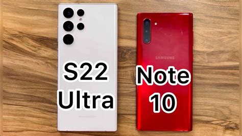 S22 Ultra Vs Note 10 Plus Reddit