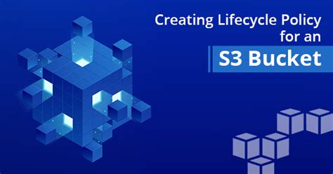 S3 Bucket Lifecycle Policy Json