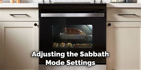 Ge Oven Sabbath Mode Instructions