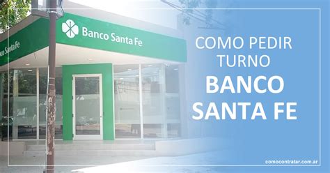 sacar turno banco santa fe