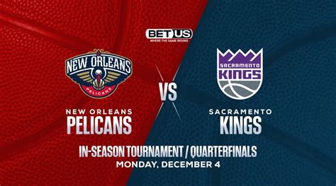 sacramento kings vs pelicans prediction