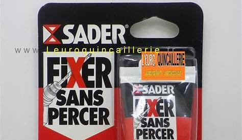 Sader Fixer Sans Percer Express Colle X Cartouche 310 Ml