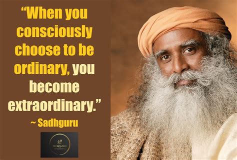Sadhguru quotes inspirational quotes about life positive quotes