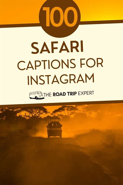 The 45 BEST Safari Quotes & Captions To Inspire You To Travel To Africa