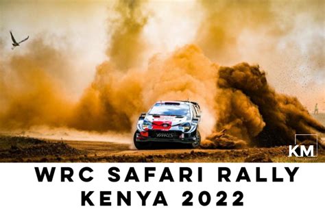 safari rally kenya 2022