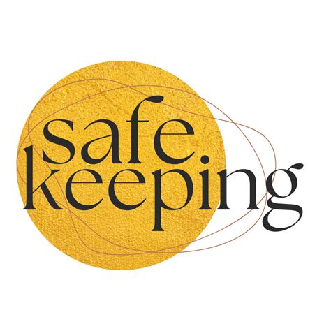 Safe Keeping Or Safekeeping
