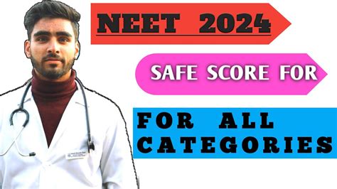 safe score for neet 2024 general category