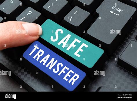 Safe Transfer