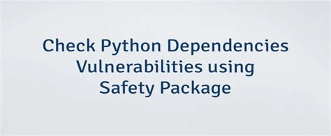 Safety Check Python