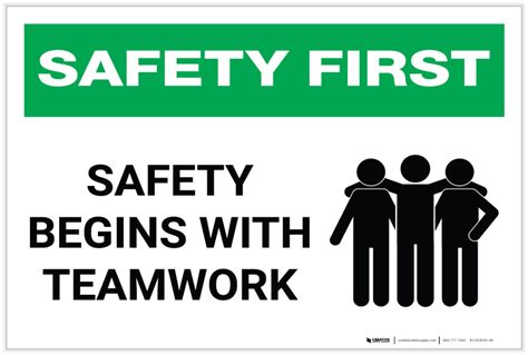 safety first then teamwork