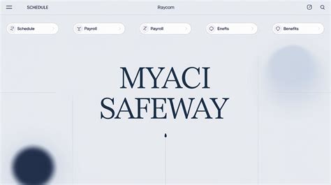 safeway myaci