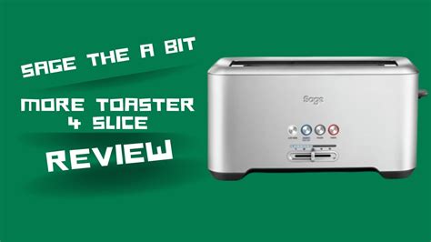 Sage Toaster Youtube