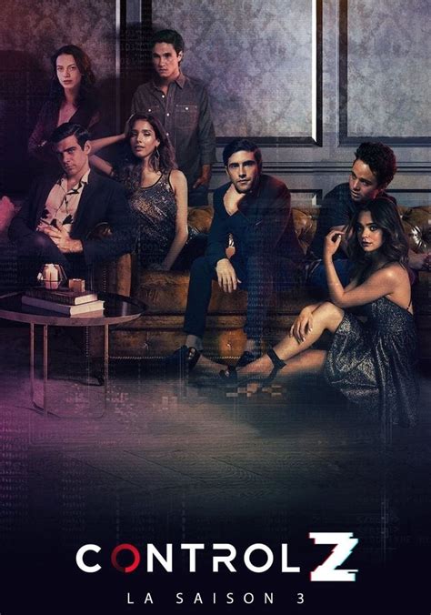 Watch Saison 4 Controle Z 2023
