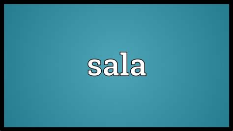 sala meaning in english