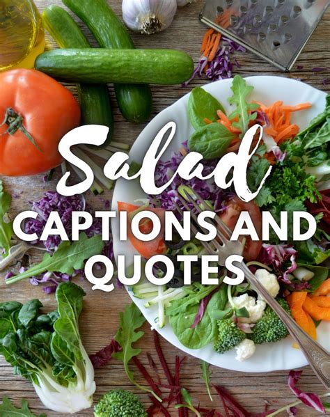 These Salad Captions for Instagram Will Leaf Your Followers Green With