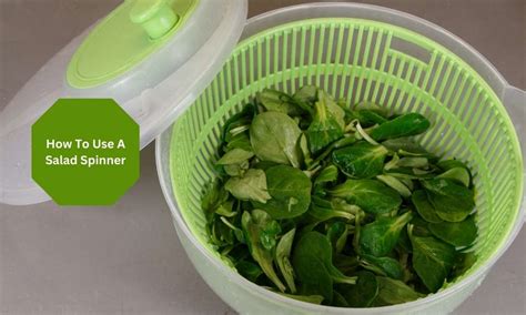 Salad Spinner How To