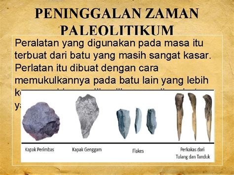 Salah Satu Teknik Terpenting Dari Kebudayaan Paleolitikum Di Indonesia