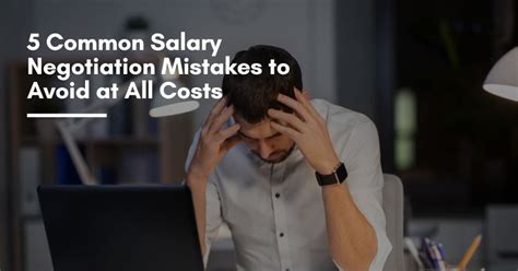 Salary Negotiation Mistakes