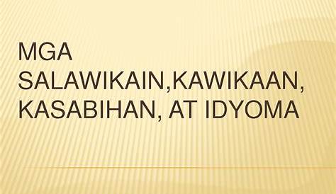 Ang Mga Sumusunod Ay Mga Halimbawa Ng Salawikain At Kahulugan Nito