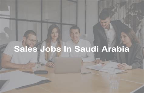 sales job offer in saudi arabia