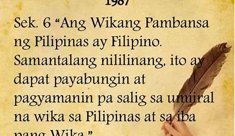 Batas Na Nagsasaad Na Ang Wikang Pambansa Ng Pilipinas Ay Filipino