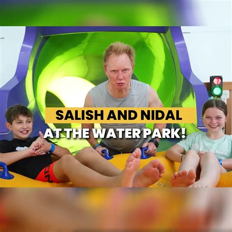 salish matter with nidal water park