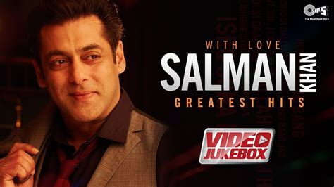 salman khan top 10 songs