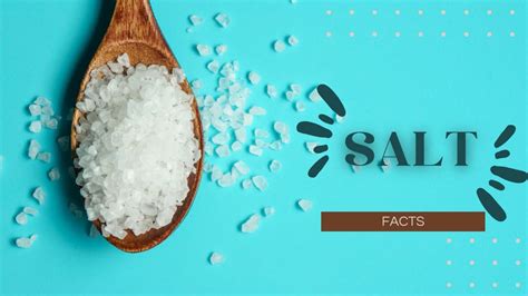 Salt Fun Fact