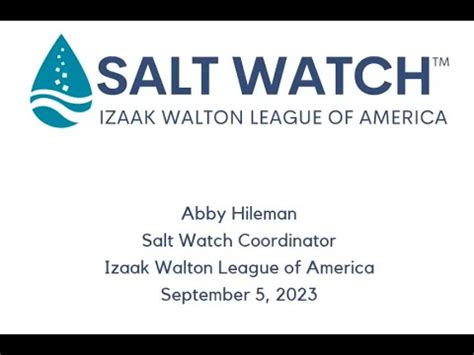 salt watch izaak walton league