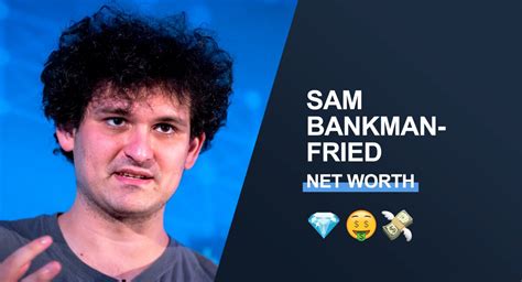 sam bankman fried net worth after collapse