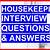 sample interview questions and answers for housekeeping - questions &amp; answers